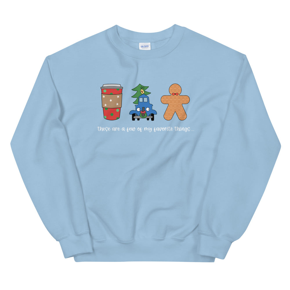 Favorite Things Unisex Sweatshirt